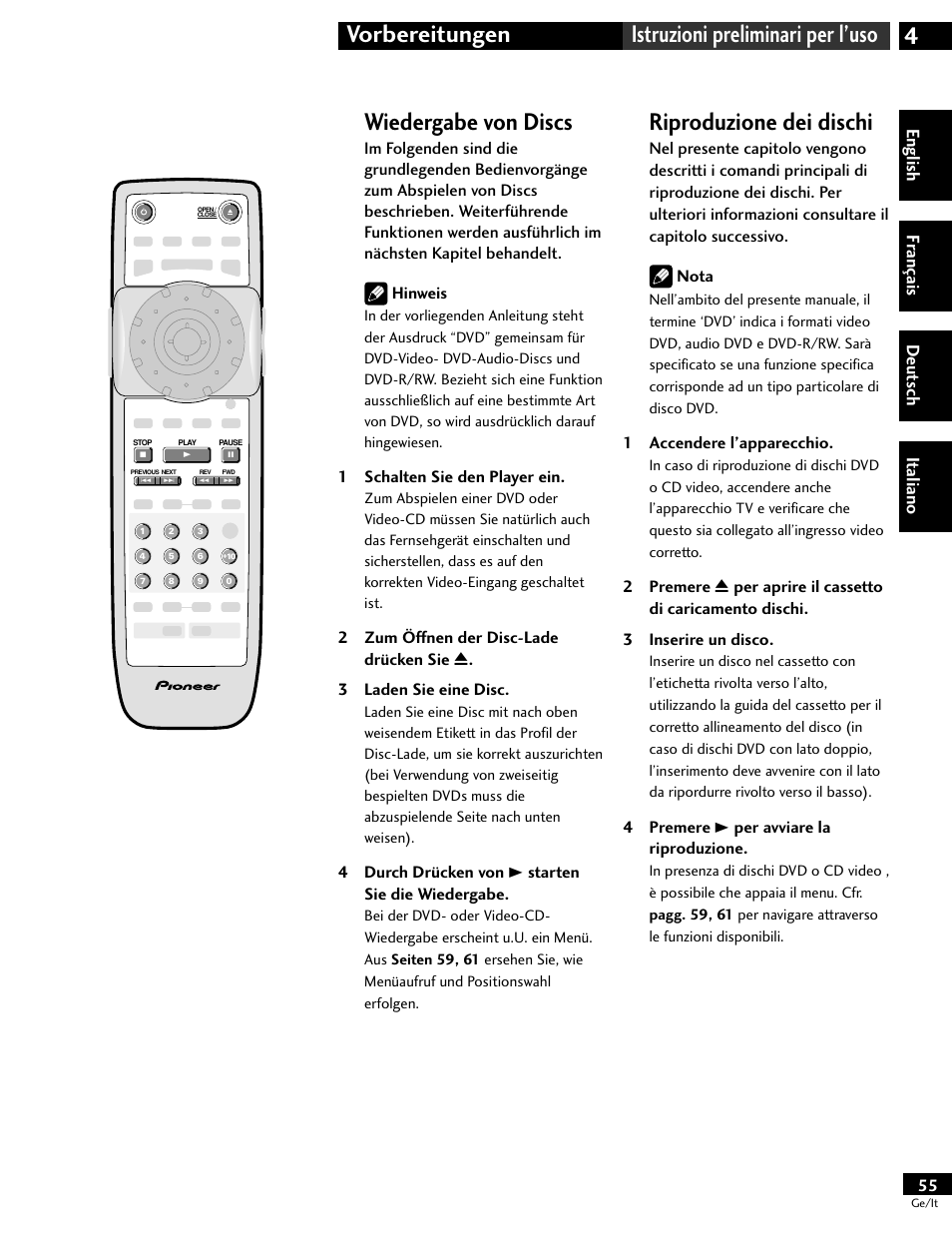 Wiedergabe von discs, Riproduzione dei dischi, 4vorbereitungen istruzioni preliminari per l’uso | English fr ançais deut sch it aliano, 1 schalten sie den player ein, 4 durch drücken von 3 starten sie die wiedergabe, 1 accendere l’apparecchio, 4 premere 3 per avviare la riproduzione | Pioneer DV-646A User Manual | Page 55 / 180