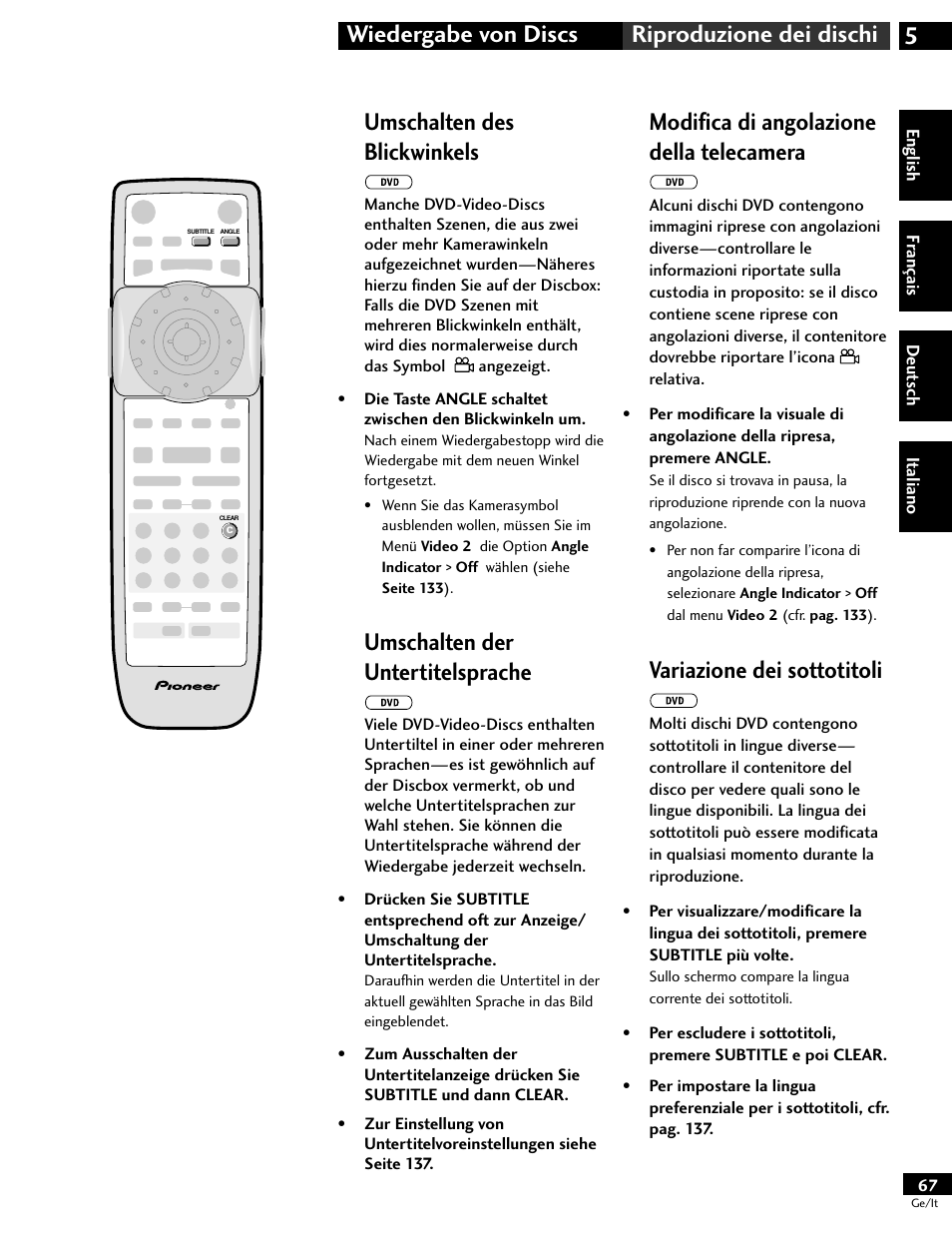 Umschalten des blickwinkels, Umschalten der untertitelsprache, Modifica di angolazione della telecamera | Variazione dei sottotitoli, 5wiedergabe von discs riproduzione dei dischi | Pioneer DV-646A User Manual | Page 67 / 180