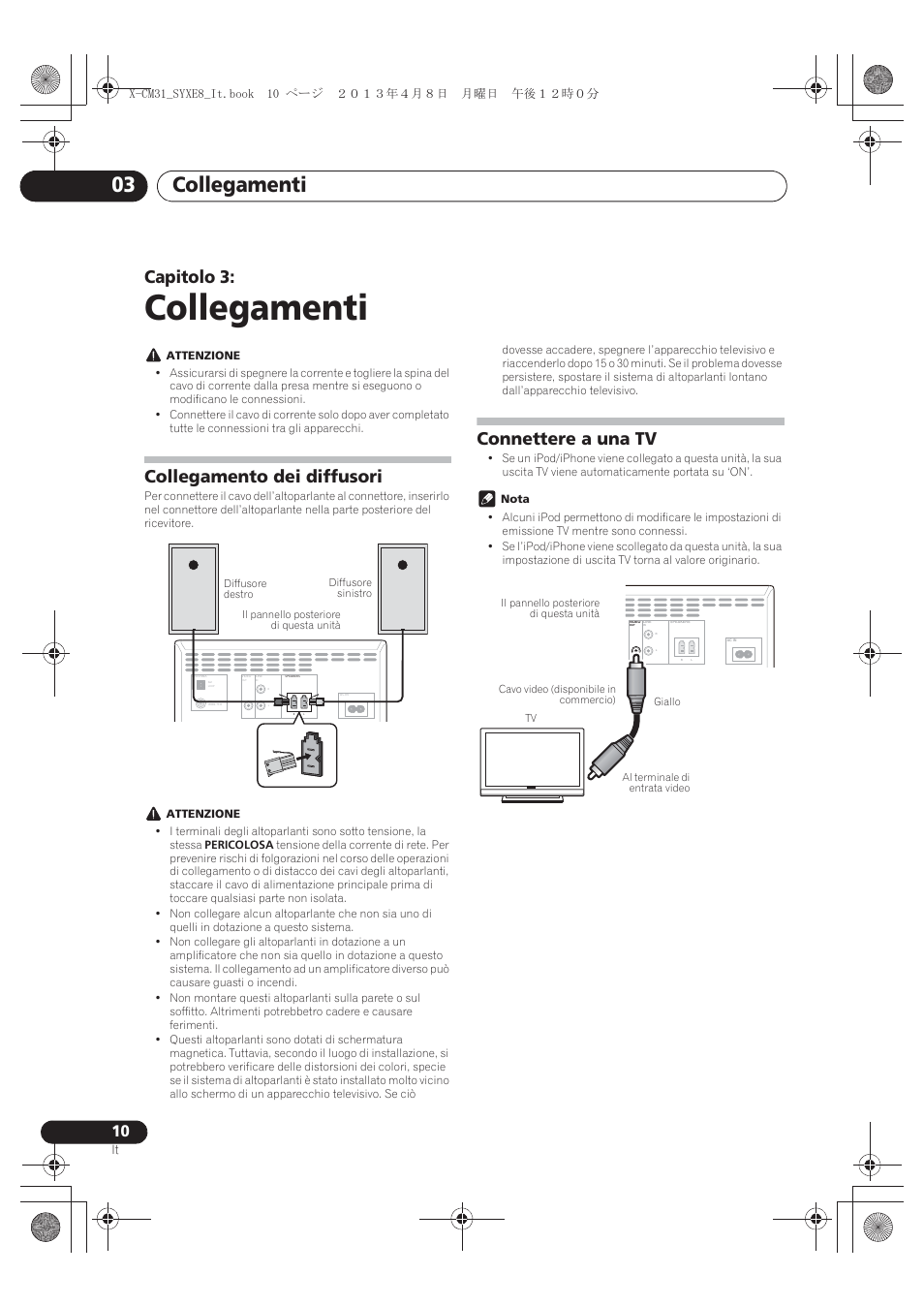 03 collegamenti, Collegamento dei diffusori, Connettere a una tv | Collegamenti, Collegamenti 03, Capitolo 3 | Pioneer X-CM31-W User Manual | Page 106 / 228