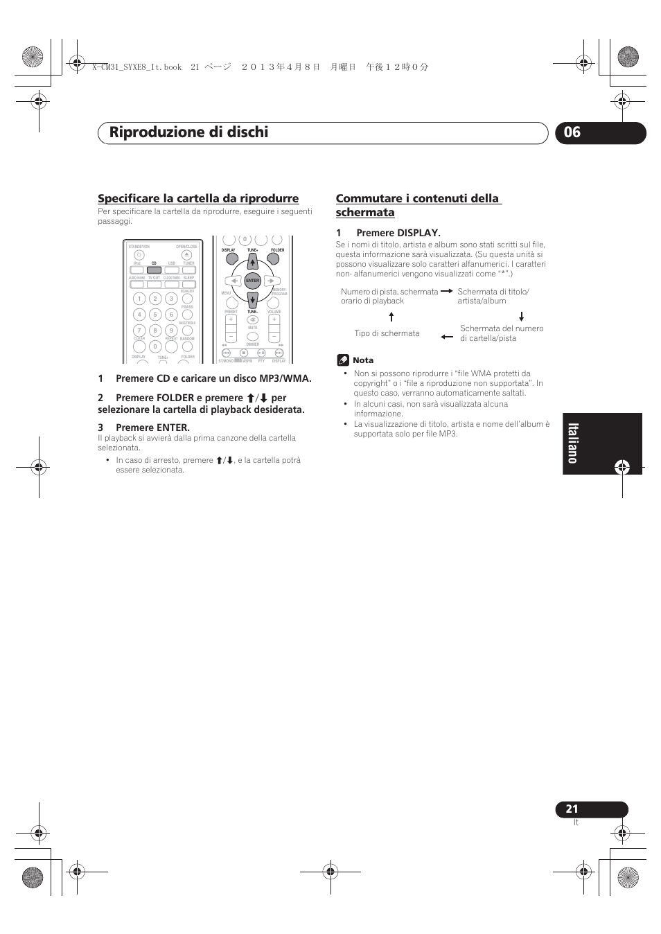 Specificare la cartella da riprodurre, Commutare i contenuti della schermata, Riproduzione di dischi 06 | 1premere display | Pioneer X-CM31-W User Manual | Page 117 / 228