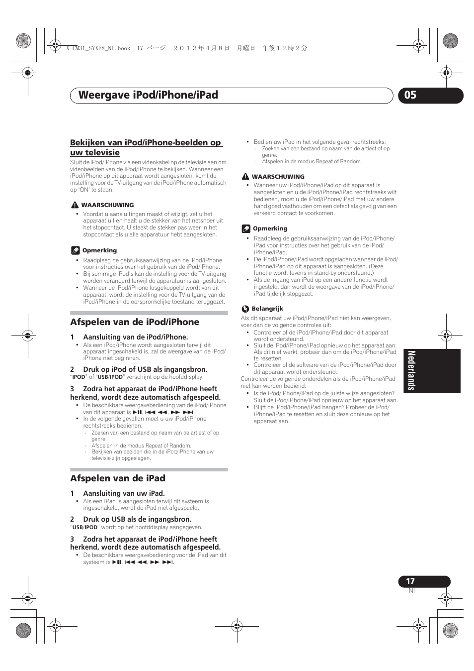 Bekijken van ipod/iphone-beelden op uw televisie, Afspelen van de ipod/iphone, Afspelen van de ipad | Weergave ipod/iphone/ipad 05 | Pioneer X-CM31-W User Manual | Page 145 / 228