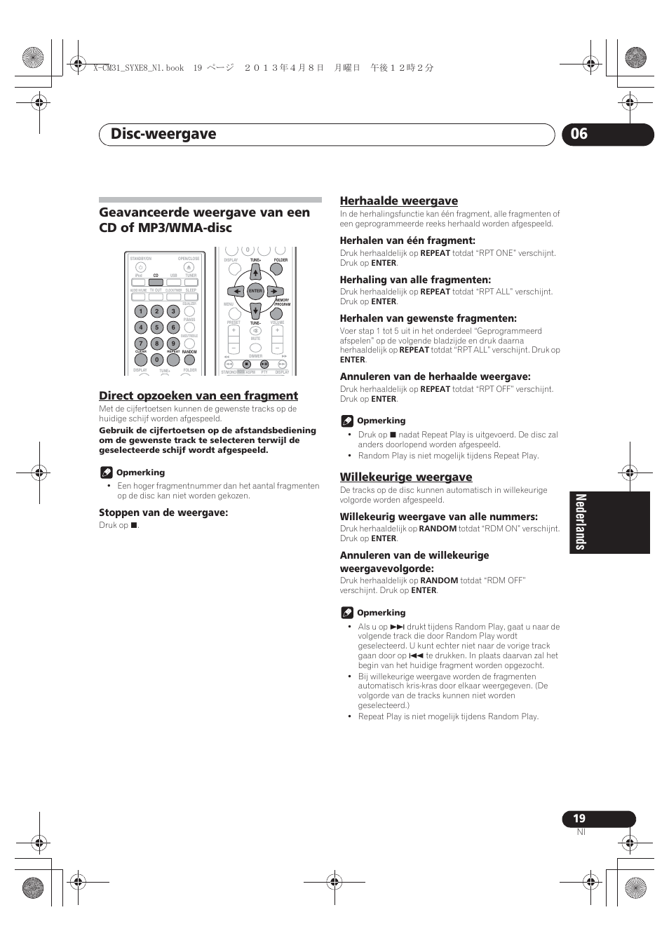 Geavanceerde weergave van een cd of mp3, Wma-disc, Direct opzoeken van een fragment | Herhaalde weergave, Willekeurige weergave, Disc-weergave 06, Geavanceerde weergave van een cd of mp3/wma-disc, Stoppen van de weergave, Herhalen van één fragment, Herhaling van alle fragmenten | Pioneer X-CM31-W User Manual | Page 147 / 228