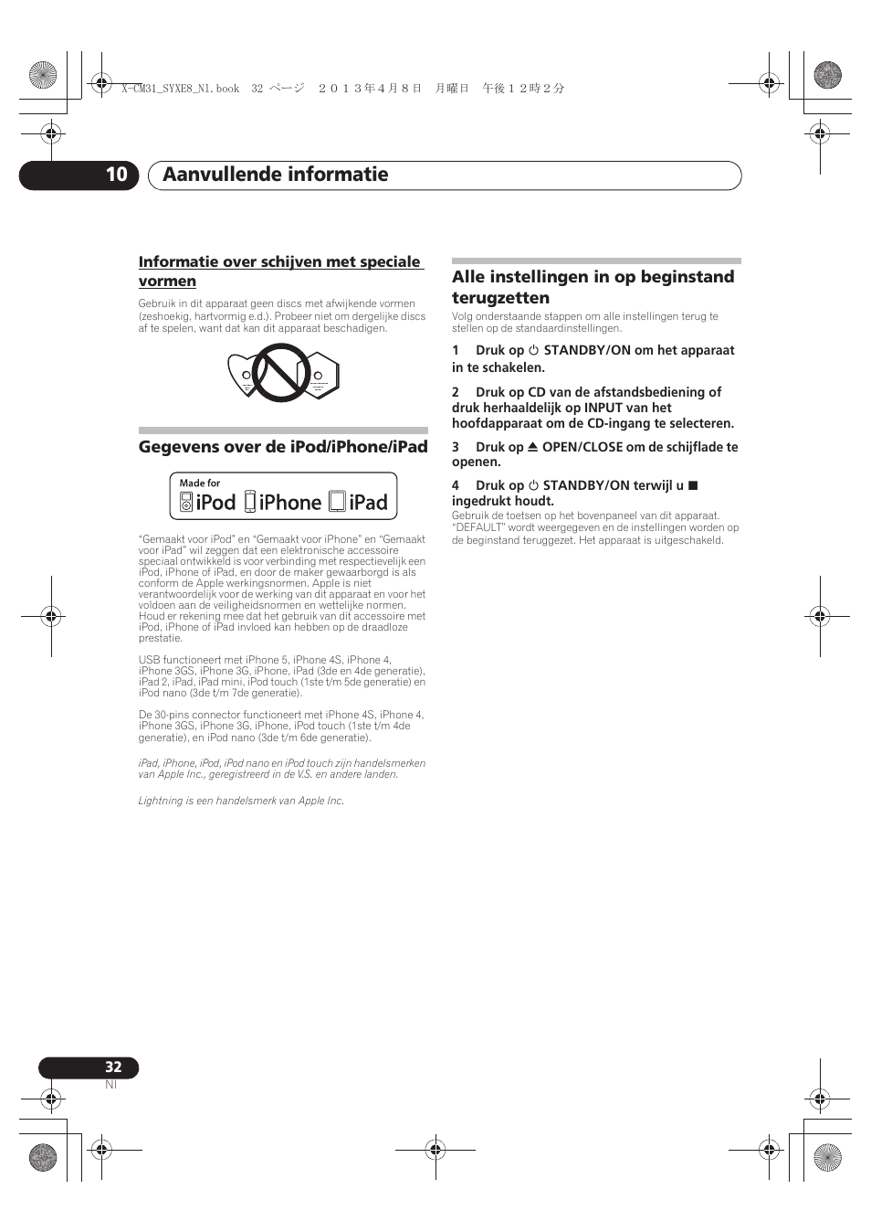Informatie over schijven met speciale vormen, Gegevens over de ipod/iphone/ipad, Alle instellingen in op beginstand terugzetten | Aanvullende informatie 10 | Pioneer X-CM31-W User Manual | Page 160 / 228
