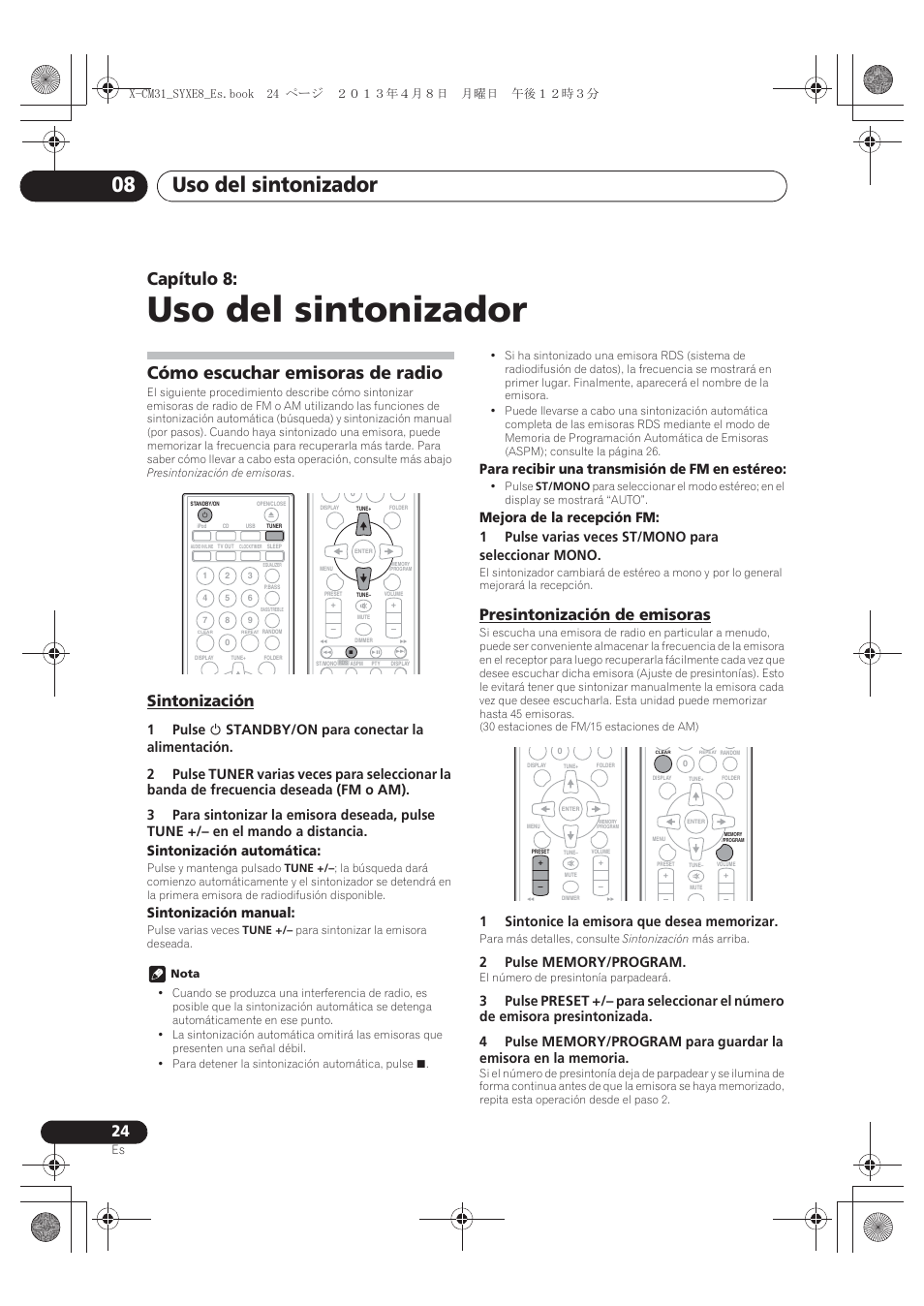 08 uso del sintonizador, Cómo escuchar emisoras de radio, Sintonización | Presintonización de emisoras, Uso del sintonizador, Uso del sintonizador 08, Capítulo 8, Sintonización manual, Para recibir una transmisión de fm en estéreo | Pioneer X-CM31-W User Manual | Page 184 / 228