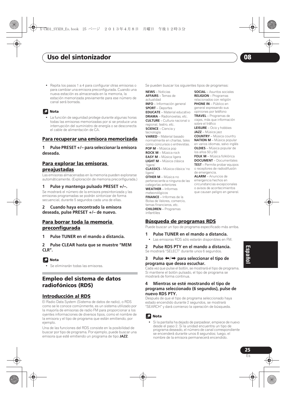 Para recuperar una emisora memorizada, Para explorar las emisoras preajustadas, Para borrar toda la memoria preconfigurada | Empleo del sistema de datos radiofónicos (rds), Introducción al rds, Búsqueda de programas rds, Uso del sintonizador 08 | Pioneer X-CM31-W User Manual | Page 185 / 228