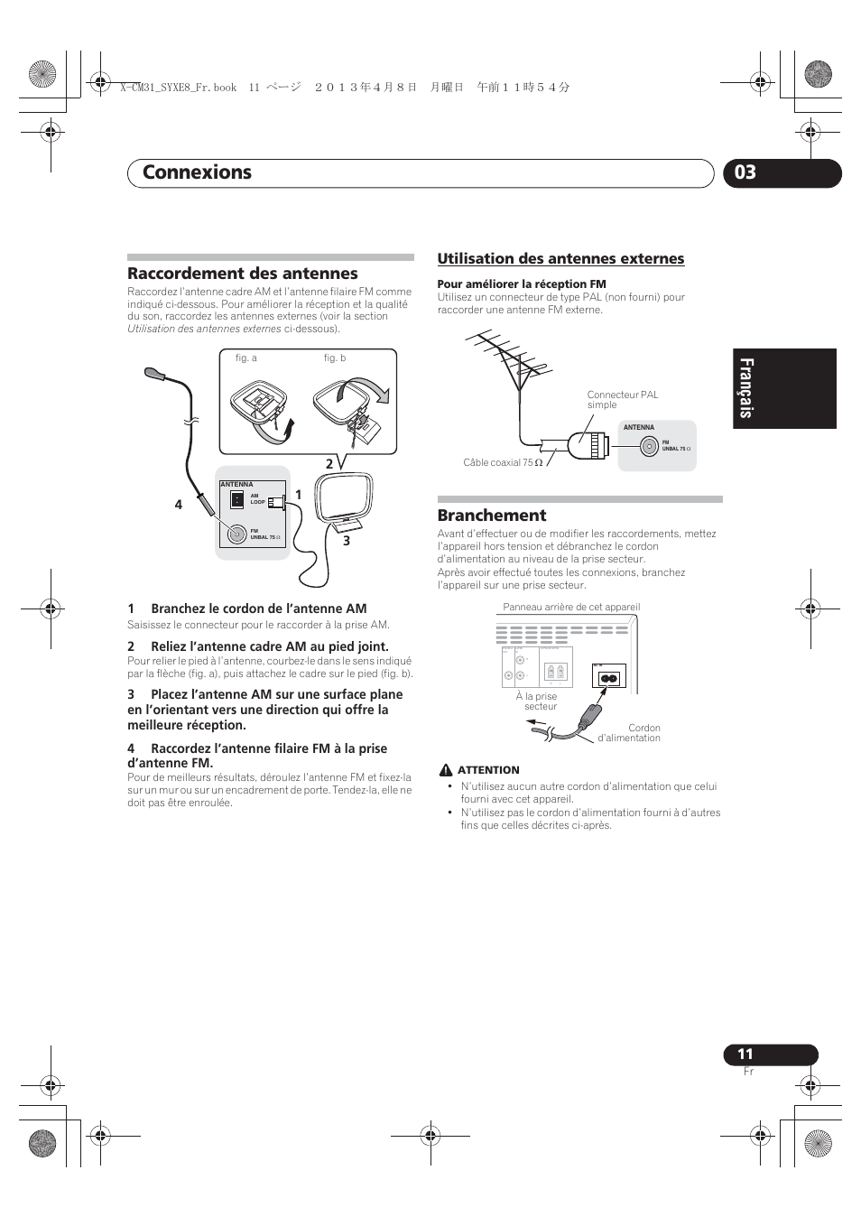 Raccordement des antennes, Utilisation des antennes externes, Branchement | Connexions 03 | Pioneer X-CM31-W User Manual | Page 43 / 228