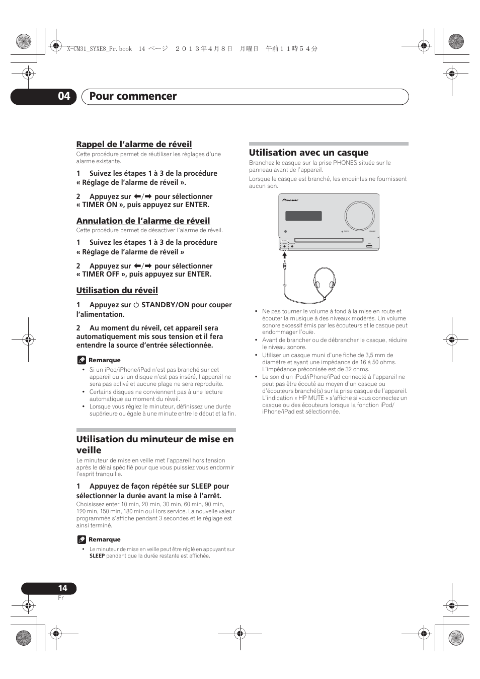 Rappel de l’alarme de réveil, Annulation de l’alarme de réveil, Utilisation du réveil | Utilisation du minuteur de mise en veille, Utilisation avec un casque, Pour commencer 04 | Pioneer X-CM31-W User Manual | Page 46 / 228