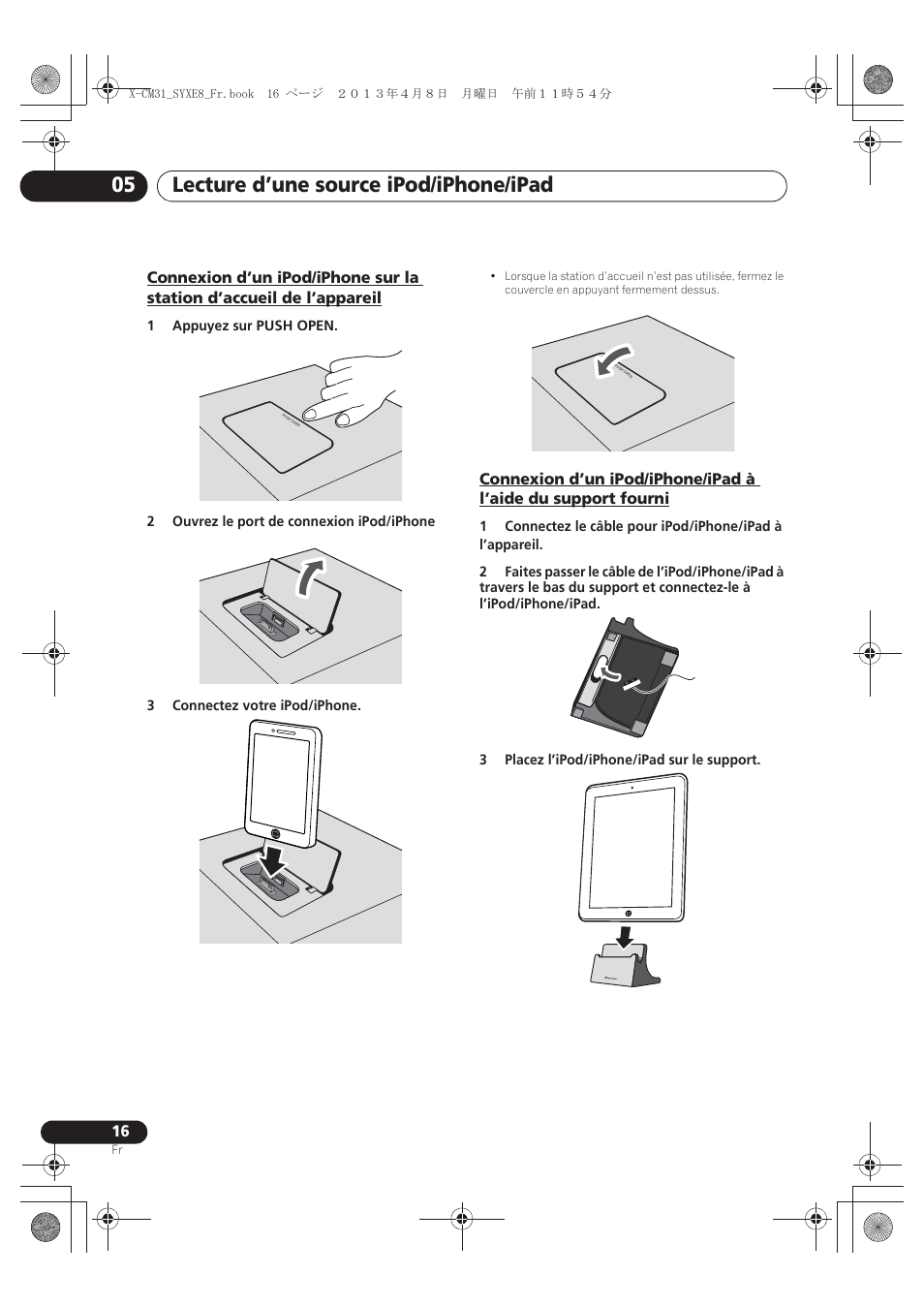 L’appareil, Fourni, Lecture d’une source ipod/iphone/ipad 05 | Pioneer X-CM31-W User Manual | Page 48 / 228