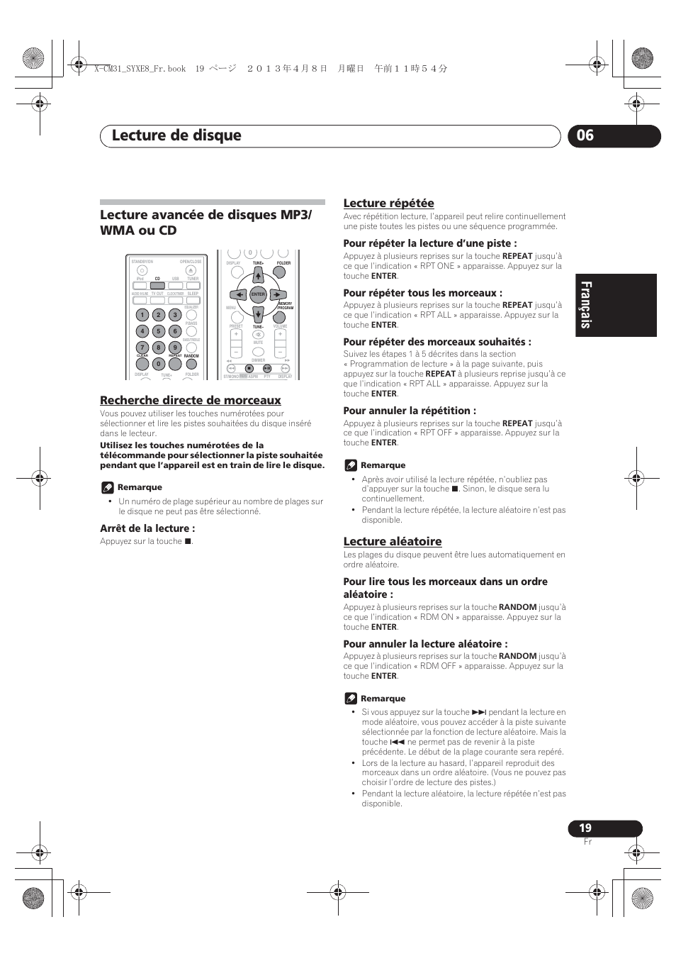 Lecture avancée de disques mp3/wma ou cd, Recherche directe de morceaux, Lecture répétée | Lecture aléatoire, Lecture de disque 06, Lecture avancée de disques mp3/ wma ou cd, Arrêt de la lecture, Pour répéter la lecture d’une piste, Pour répéter tous les morceaux, Pour répéter des morceaux souhaités | Pioneer X-CM31-W User Manual | Page 51 / 228