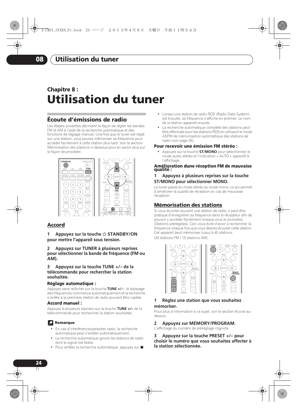 08 utilisation du tuner, Écoute d’émissions de radio, Accord | Mémorisation des stations, Utilisation du tuner, Utilisation du tuner 08, Chapitre 8, Accord manuel, Pour recevoir une émission fm stéréo, 1réglez une station que vous souhaitez mémoriser | Pioneer X-CM31-W User Manual | Page 56 / 228