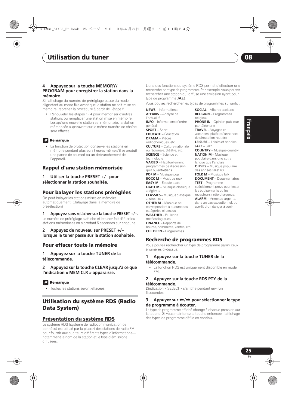 Rappel d’une station mémorisée, Pour balayer les stations préréglées, Pour effacer toute la mémoire | Utilisation du système rds (radio data system), Présentation du système rds, Recherche de programmes rds, Utilisation du tuner 08 | Pioneer X-CM31-W User Manual | Page 57 / 228