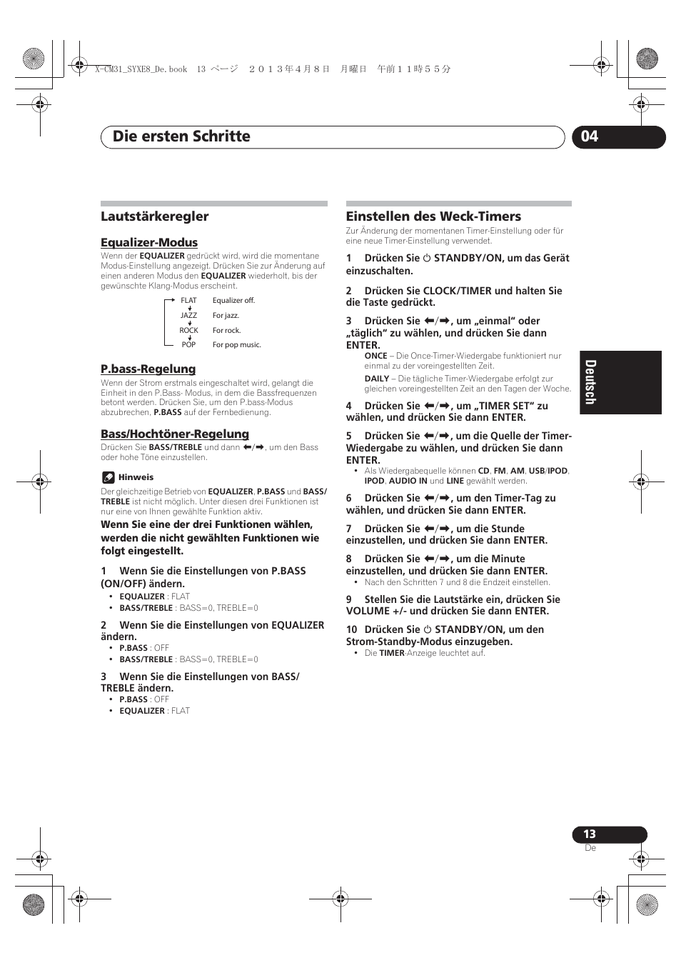 Lautstärkeregler, Equalizer-modus, P.bass-regelung | Bass/hochtöner-regelung, Einstellen des weck-timers, Die ersten schritte 04 | Pioneer X-CM31-W User Manual | Page 77 / 228