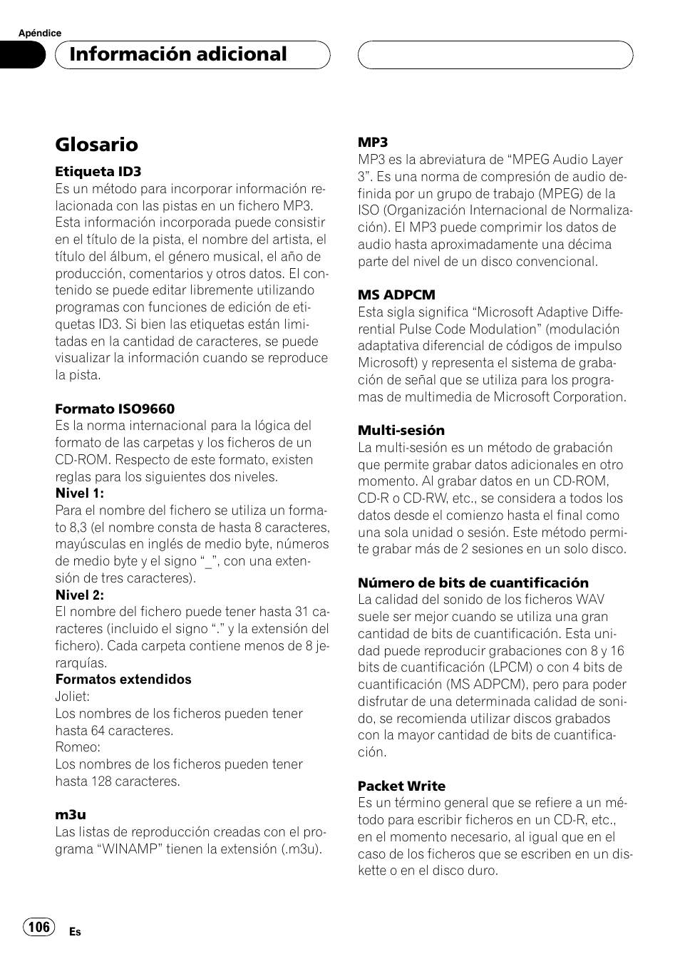 Glosario 106, Glosario, Información adicional | Pioneer DEH-P5800MP User Manual | Page 106 / 110