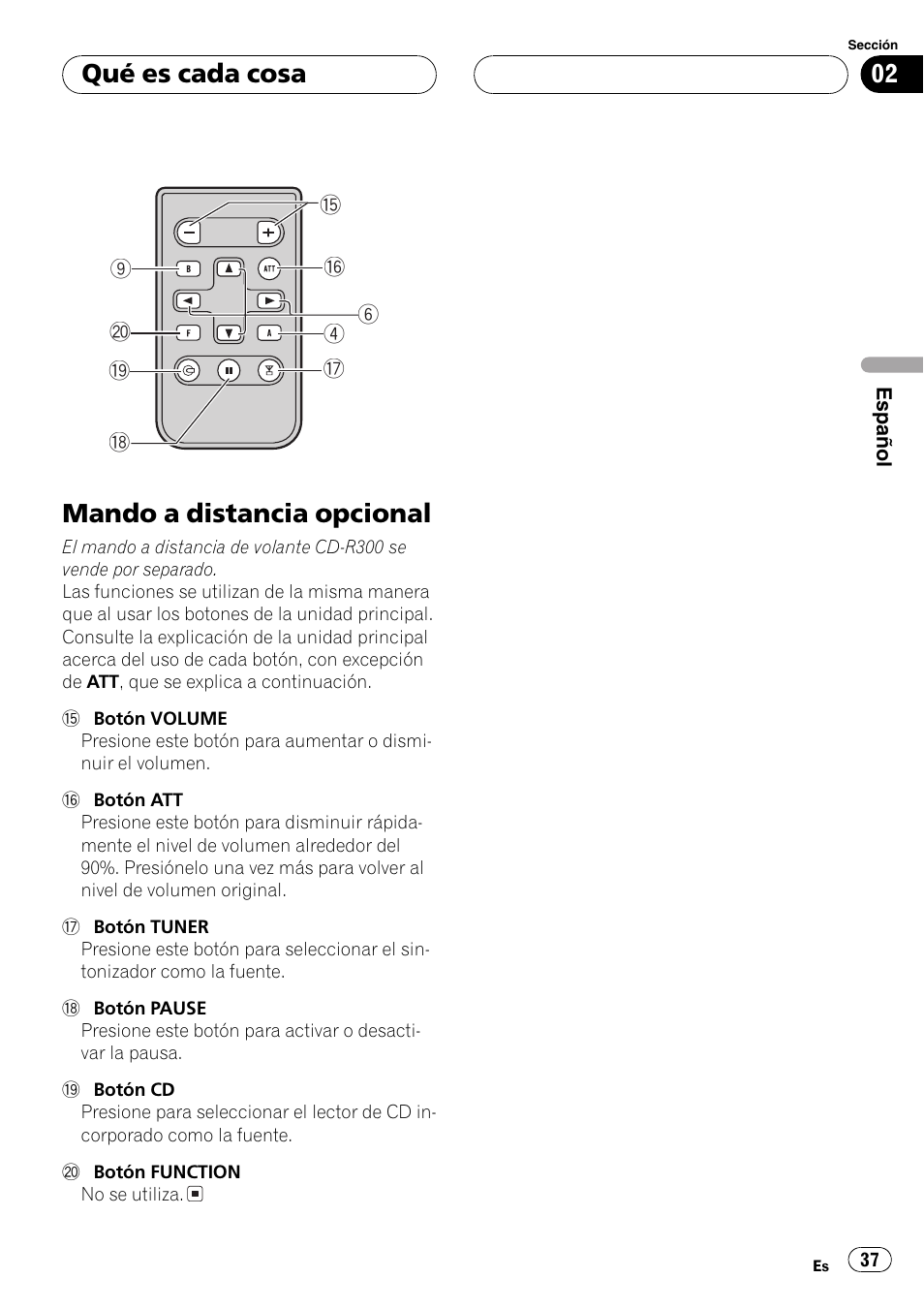 Mando a distancia opcional 37, Mando a distancia opcional, Qué es cada cosa | Pioneer DEH-4700MPB User Manual | Page 37 / 100