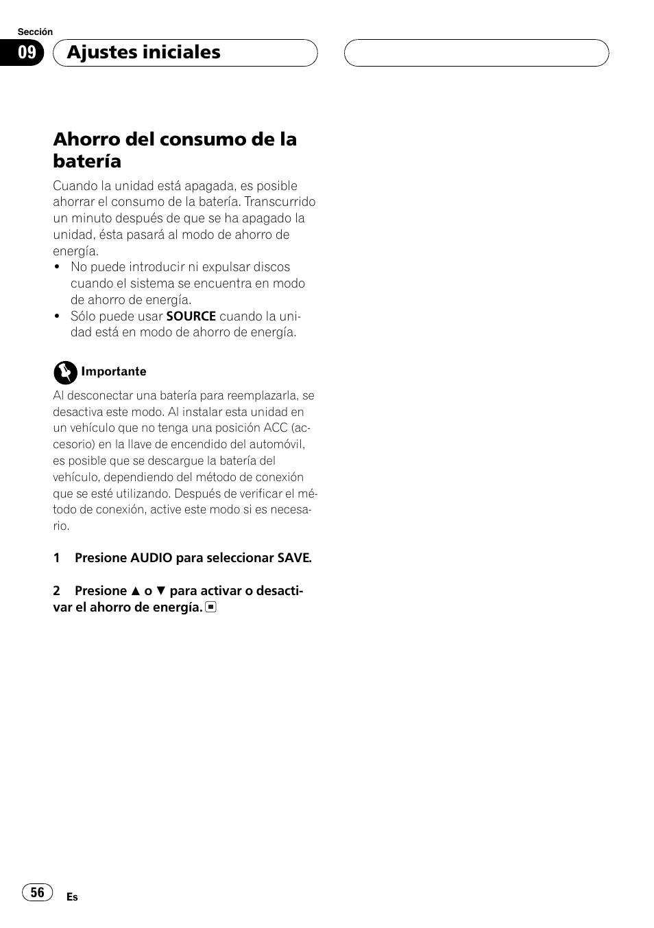 Ahorro del consumo de la batería 56, Ahorro del consumo de la batería, Ajustes iniciales | Pioneer DEH-4700MPB User Manual | Page 56 / 100