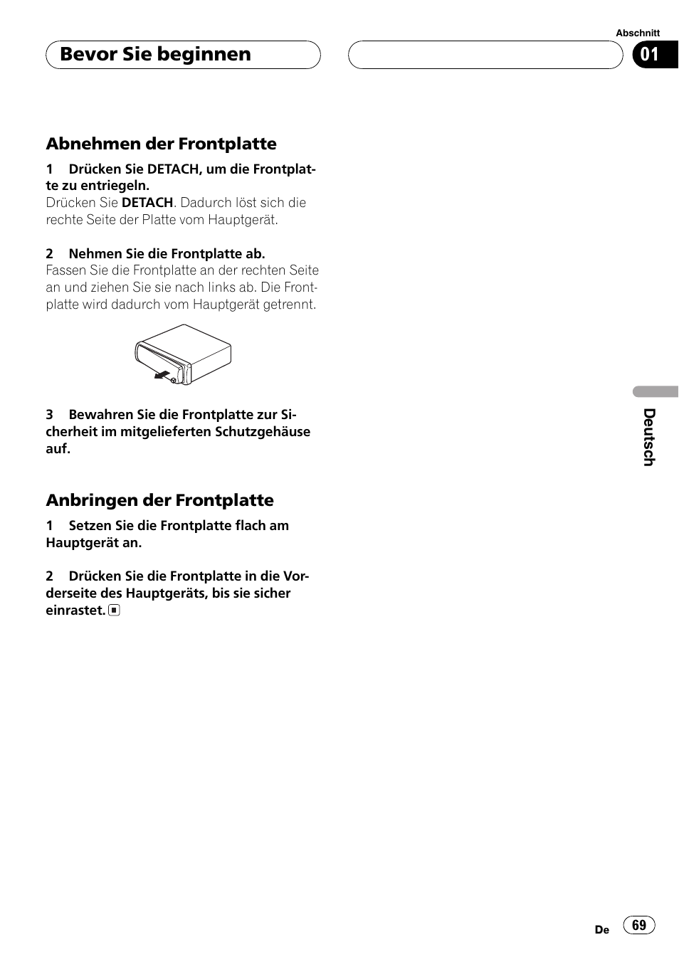 Abnehmen der frontplatte 69, Anbringen der frontplatte 69, Bevor sie beginnen | Pioneer DEH-4700MPB User Manual | Page 69 / 100