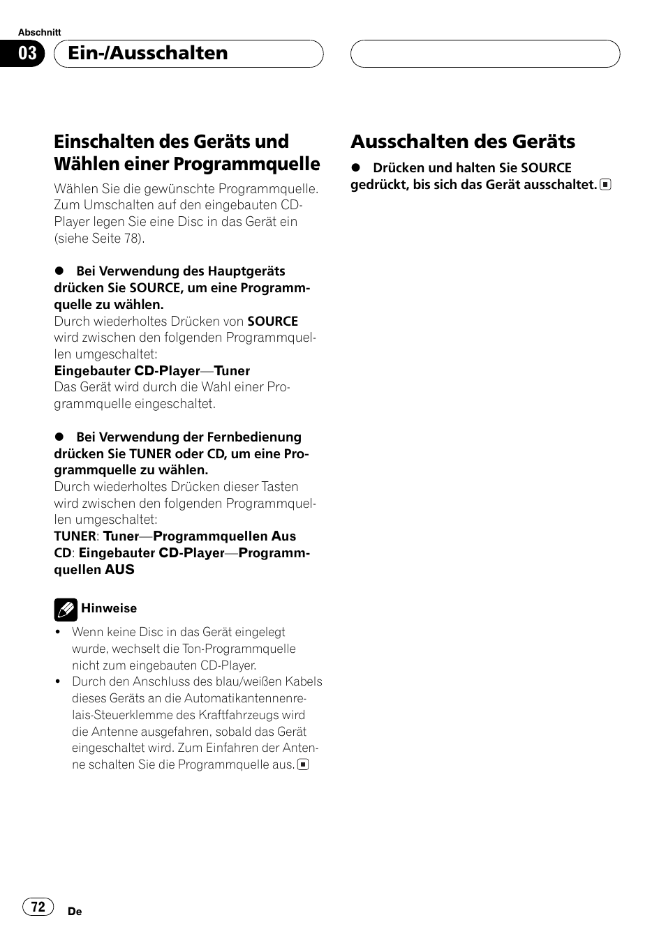 Ein-/ausschalten, Einschalten des geräts und wählen einer, Programmquelle 72 | Ausschalten des geräts 72, Ausschalten des geräts | Pioneer DEH-4700MPB User Manual | Page 72 / 100