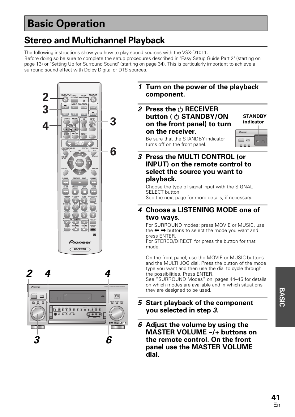 Basic operation, Stereo and multichannel playback, Basic | 4 choose a listening mode one of two ways, Standby indicator | Pioneer VSX-D1011-S User Manual | Page 41 / 108