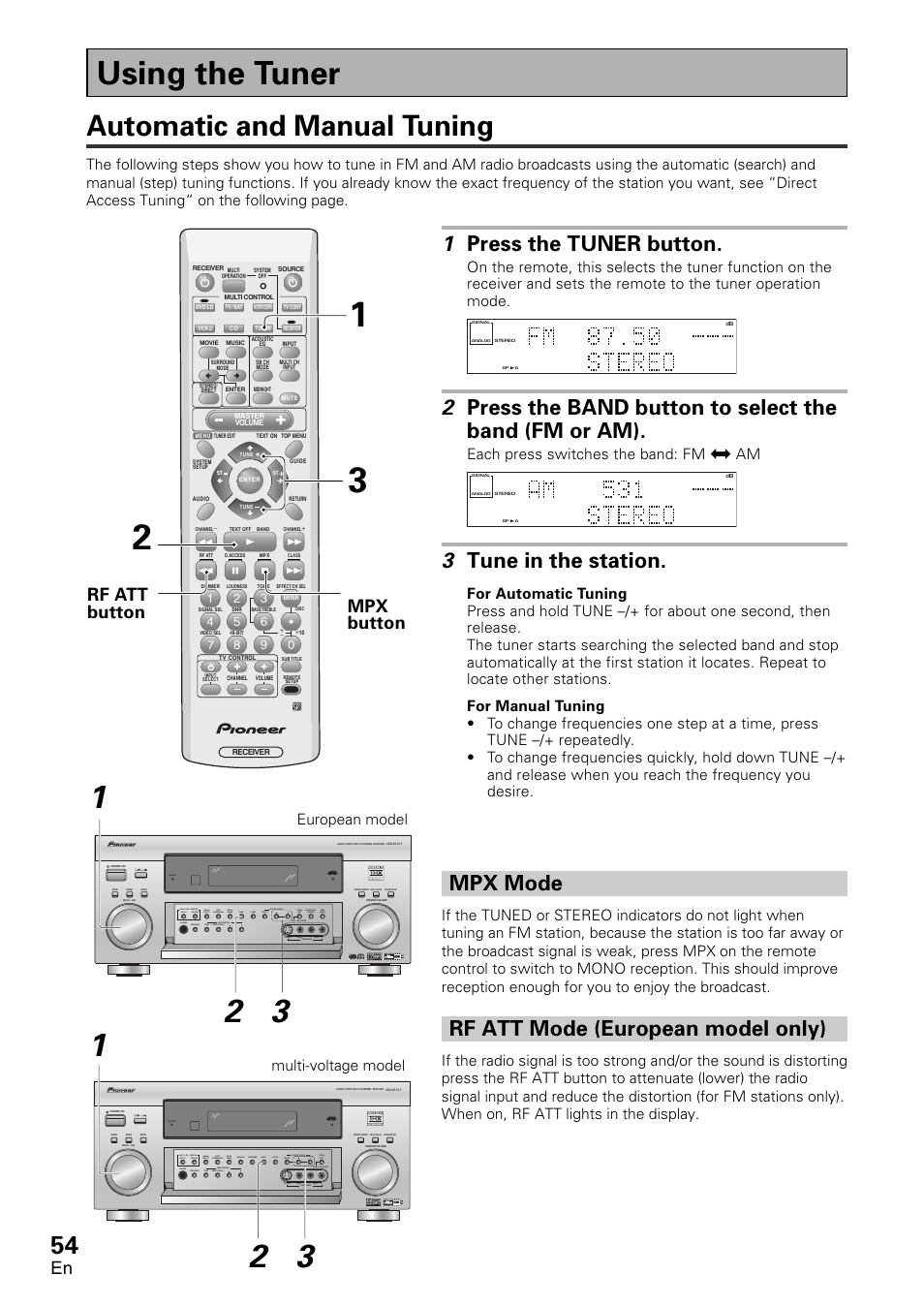 Using the tuner, Automatic and manual tuning, Mpx mode rf att mode (european model only) | 1 press the tuner button, 3 tune in the station, Mpx mode, Rf att mode (european model only), Mpx button, Rf att button, Each press switches the band: fm j am | Pioneer VSX-D1011-S User Manual | Page 54 / 108