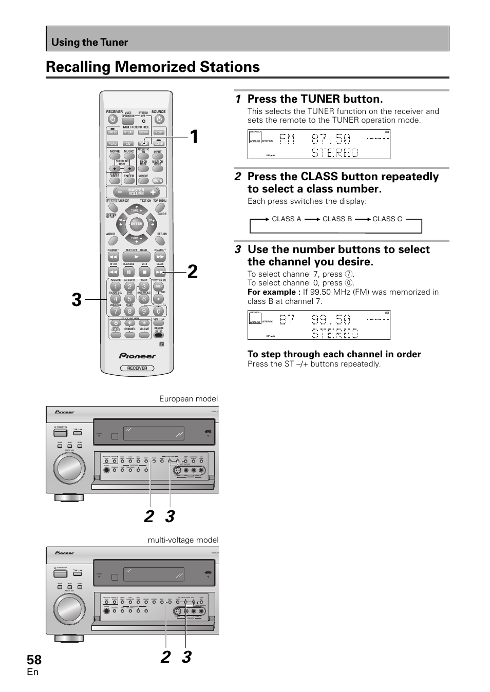 Recalling memorized stations, 1 press the tuner button, Using the tuner | Each press switches the display, Press the st –/+ buttons repeatedly, European model multi-voltage model, Class a class b class c | Pioneer VSX-D1011-S User Manual | Page 58 / 108