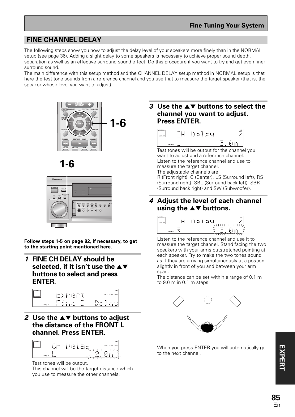 Fine channel delay, Exper t, Fine tuning your system | Pioneer VSX-D1011-S User Manual | Page 85 / 108