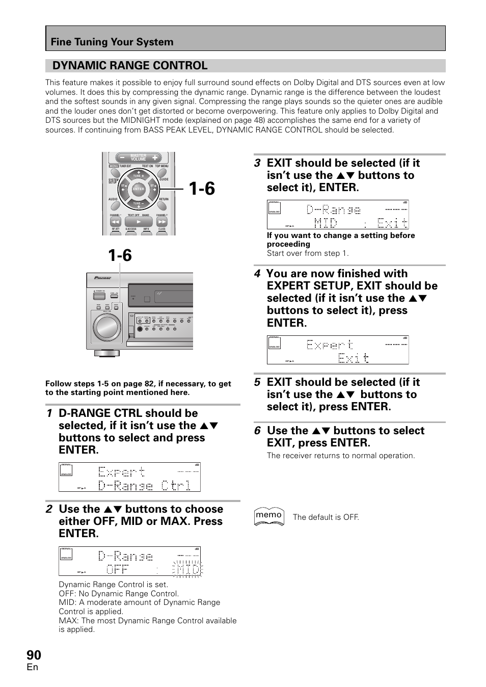 Dynamic range control, Fine tuning your system, The receiver returns to normal operation | The default is off | Pioneer VSX-D1011-S User Manual | Page 90 / 108