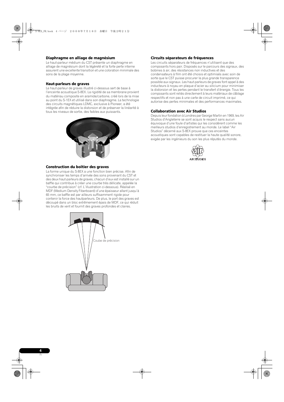 Diaphragme en alliage de magnésium, Haut-parleurs de graves, Construction du boîtier des graves | Circuits séparateurs de fréquences, Collaboration avec air studios | Pioneer S-8EX-W User Manual | Page 16 / 134