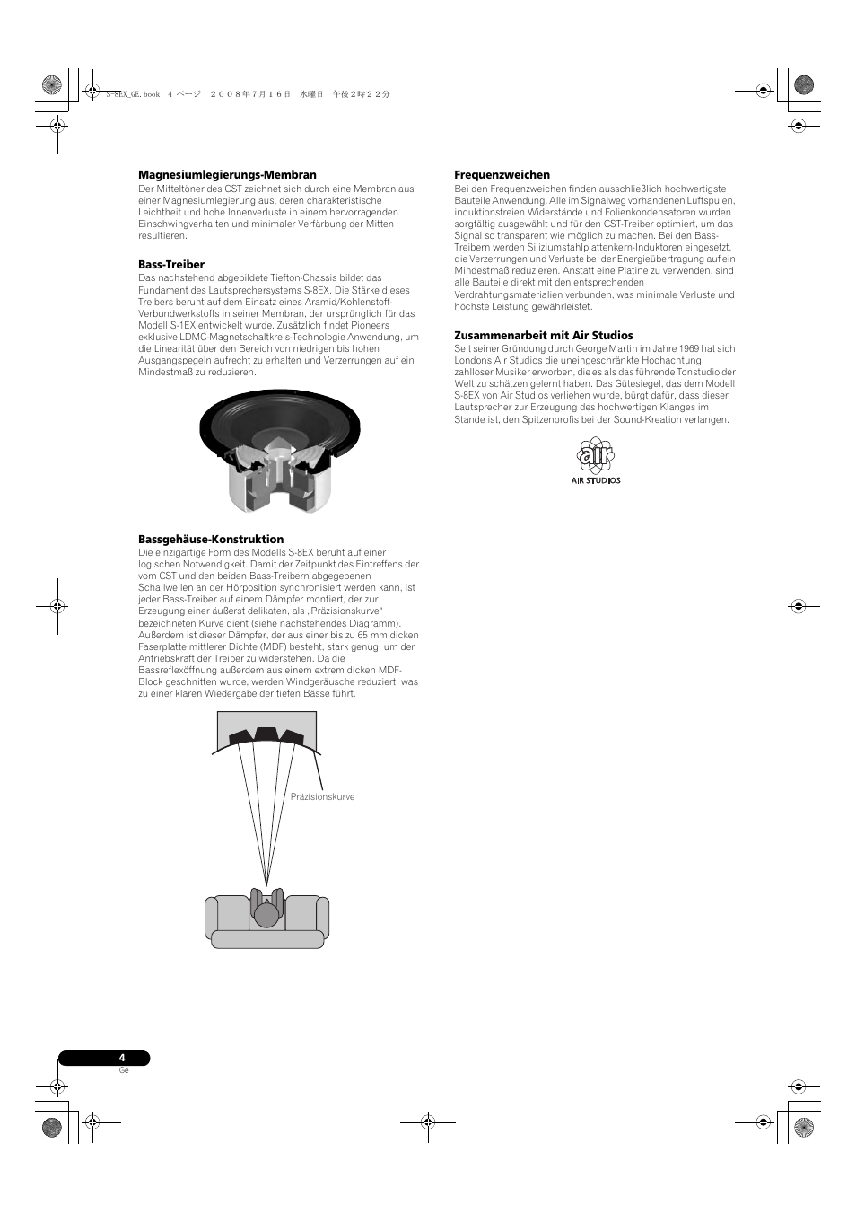 Magnesiumlegierungs-membran, Bass-treiber, Bassgehäuse-konstruktion | Frequenzweichen, Zusammenarbeit mit air studios | Pioneer S-8EX-W User Manual | Page 26 / 134