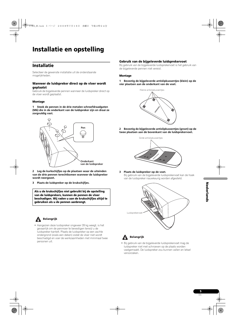 Installatie, Gebruik van de bijgeleverde luidsprekervoet, Installatie en opstelling | Pioneer S-8EX-W User Manual | Page 47 / 134