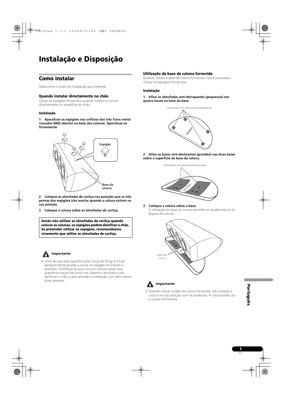 Como instalar, Quando instalar directamente no chão, Utilização da base de coluna fornecida | Instalação e disposição | Pioneer S-8EX-W User Manual | Page 67 / 134