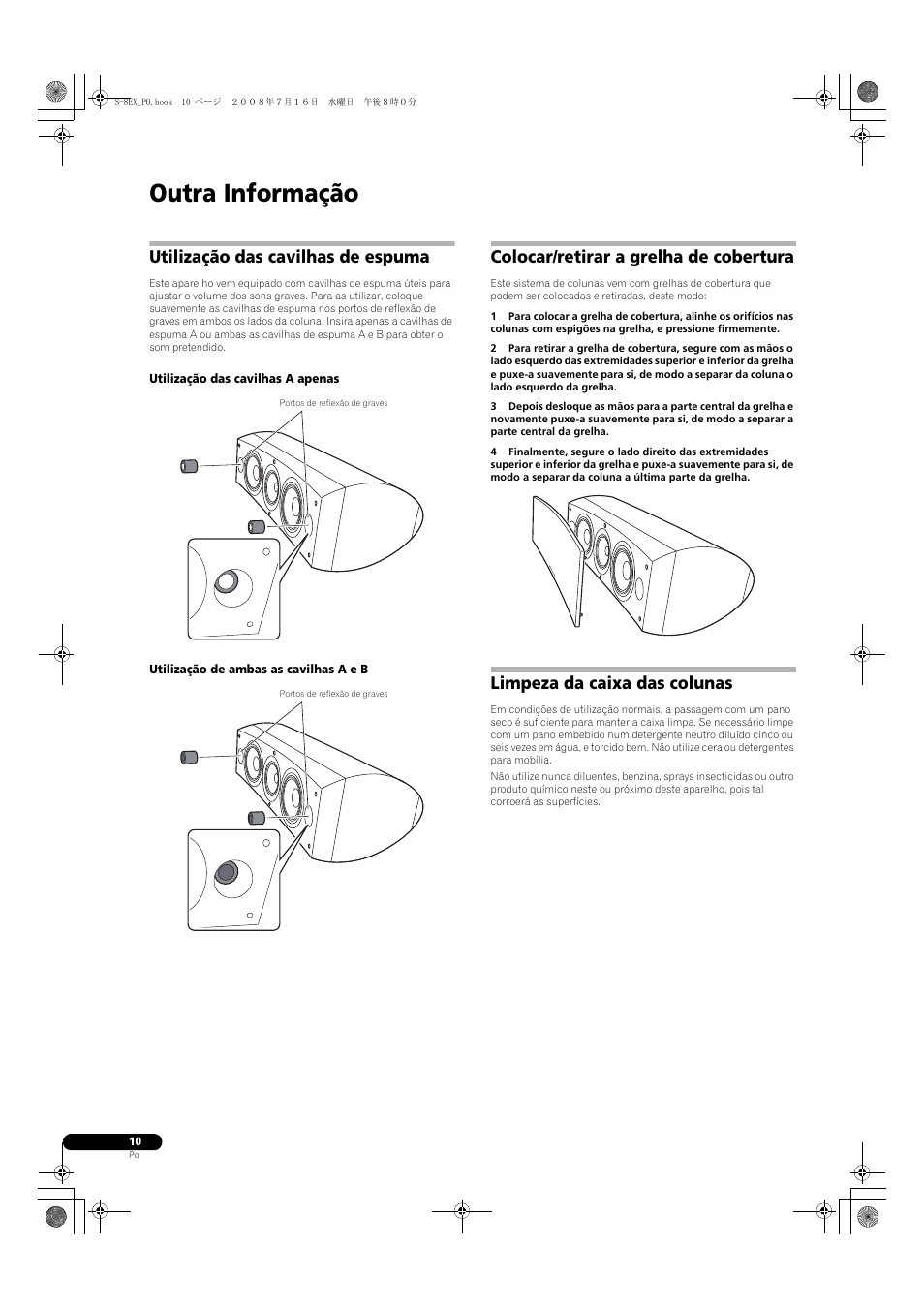 Utilização das cavilhas de espuma, Utilização das cavilhas a apenas, Utilização de ambas as cavilhas a e b | Colocar/retirar a grelha de cobertura, Limpeza da caixa das colunas, Outra informação | Pioneer S-8EX-W User Manual | Page 72 / 134