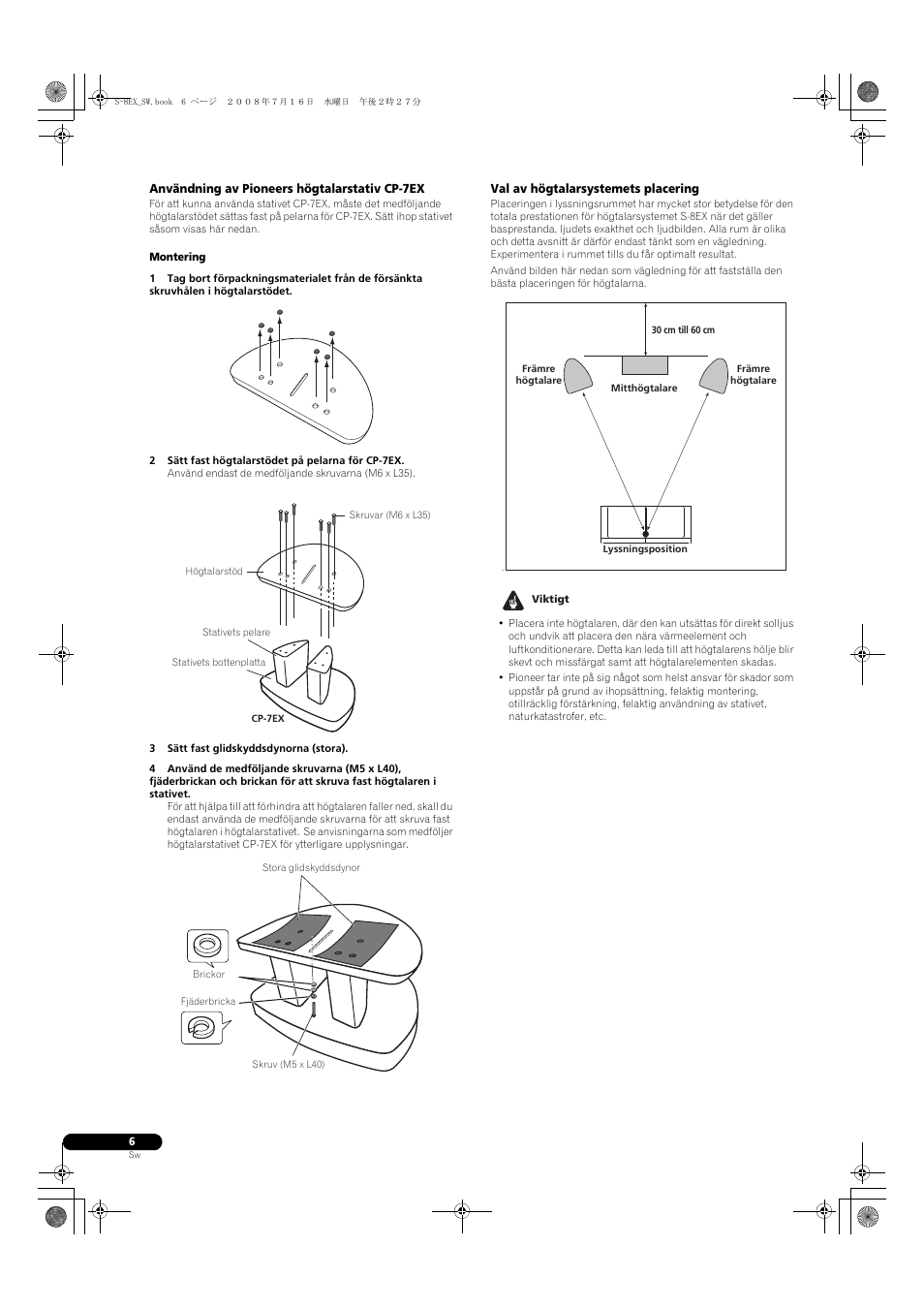 Användning av pioneers högtalarstativ cp-7ex, Val av högtalarsystemets placering | Pioneer S-8EX-W User Manual | Page 78 / 134