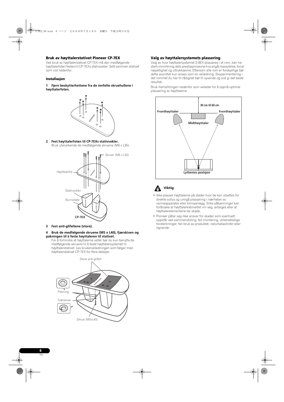 Bruk av høyttalerstativet pioneer cp-7ex, Valg av høyttalersystemets plassering | Pioneer S-8EX-W User Manual | Page 98 / 134