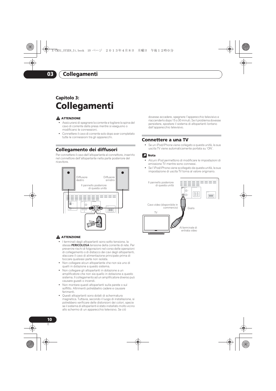 Collegamenti, Collegamento dei diffusori, Connettere a una tv | 03 collegamenti, Collegamenti 03, Capitolo 3 | Pioneer X-CM31-W User Manual | Page 106 / 228