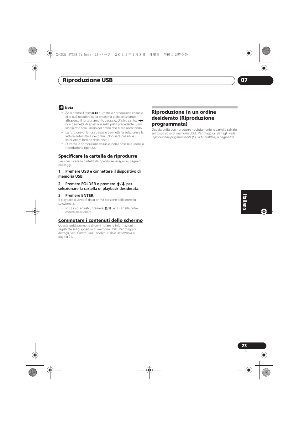 Specificare la cartella da riprodurre, Commutare i contenuti dello schermo, Riproduzione in un ordine desiderato (riproduzione | Programmata), Riproduzione usb 07 | Pioneer X-CM31-W User Manual | Page 119 / 228