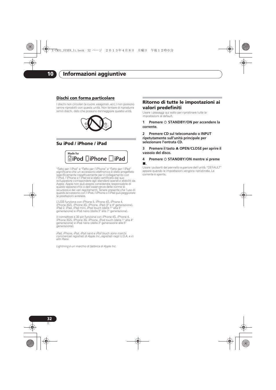 Dischi con forma particolare, Su ipod / iphone / ipad, Ritorno di tutte le impostazioni ai valori | Predefiniti, Informazioni aggiuntive 10 | Pioneer X-CM31-W User Manual | Page 128 / 228