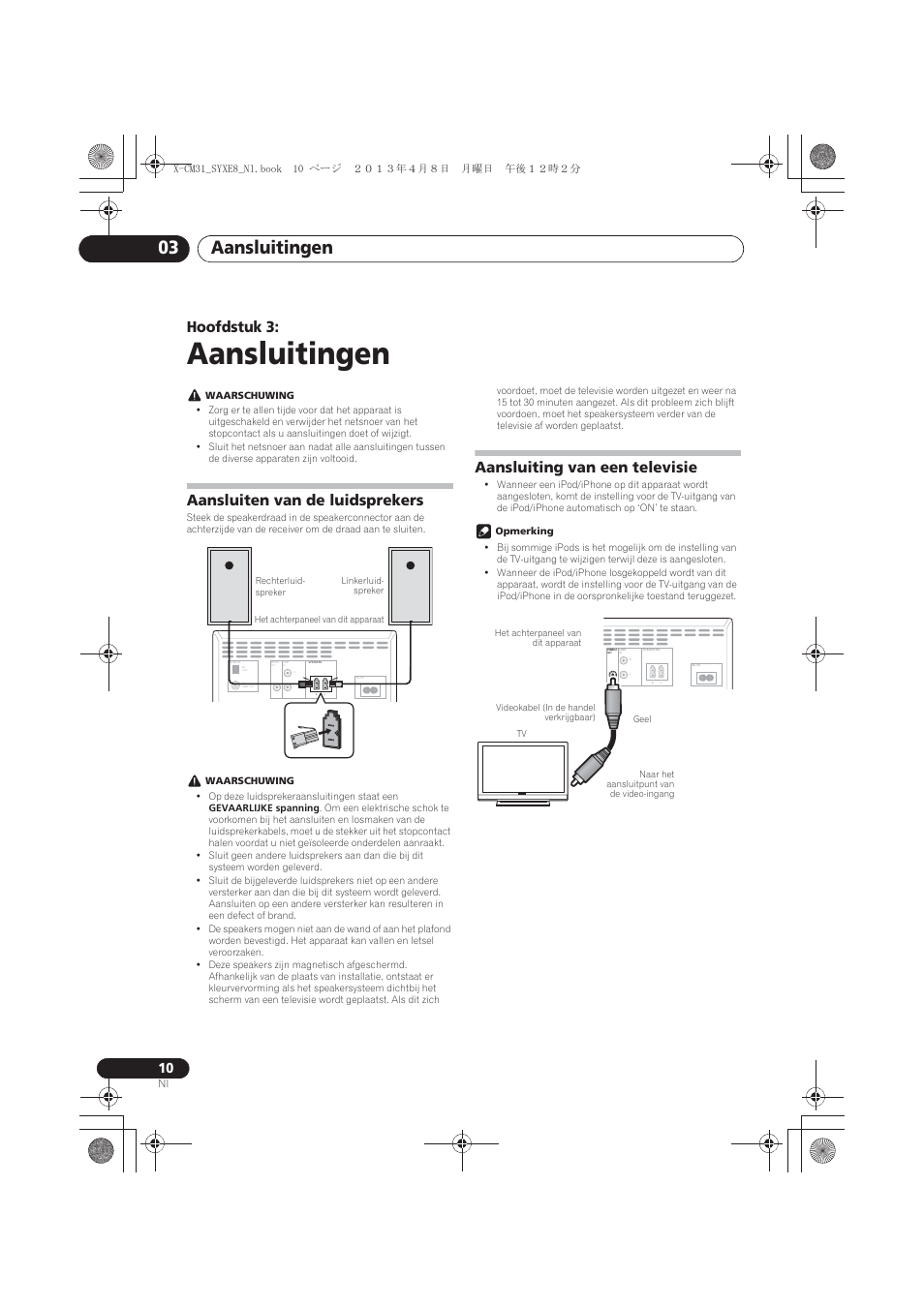 Aansluitingen, Aansluiten van de luidsprekers, Aansluiting van een televisie | 03 aansluitingen, Aansluitingen 03, Hoofdstuk 3 | Pioneer X-CM31-W User Manual | Page 138 / 228