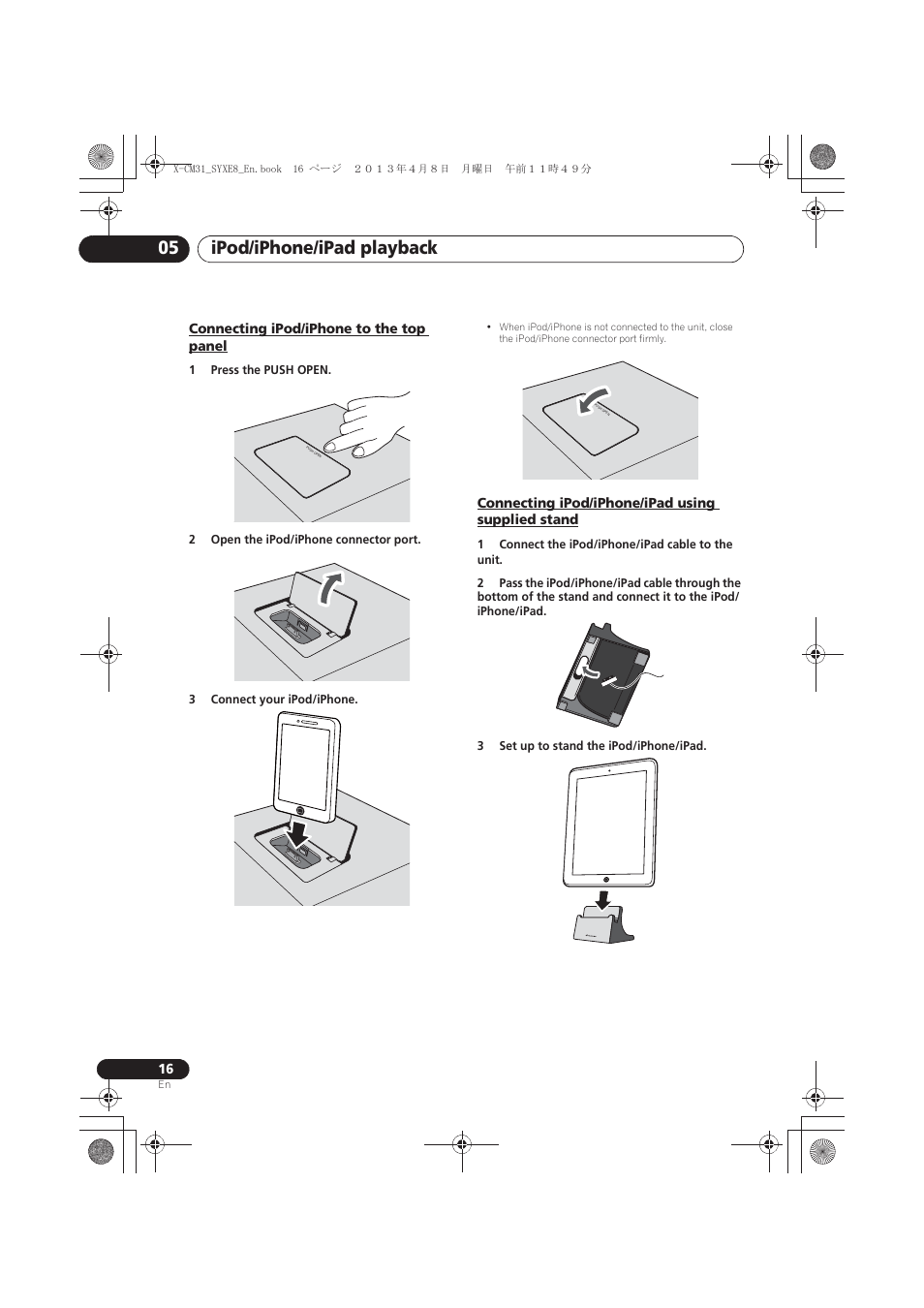 Connecting ipod/iphone to the top panel, Connecting ipod/iphone/ipad using supplied stand, Ipod/iphone/ipad playback 05 | Pioneer X-CM31-W User Manual | Page 16 / 228