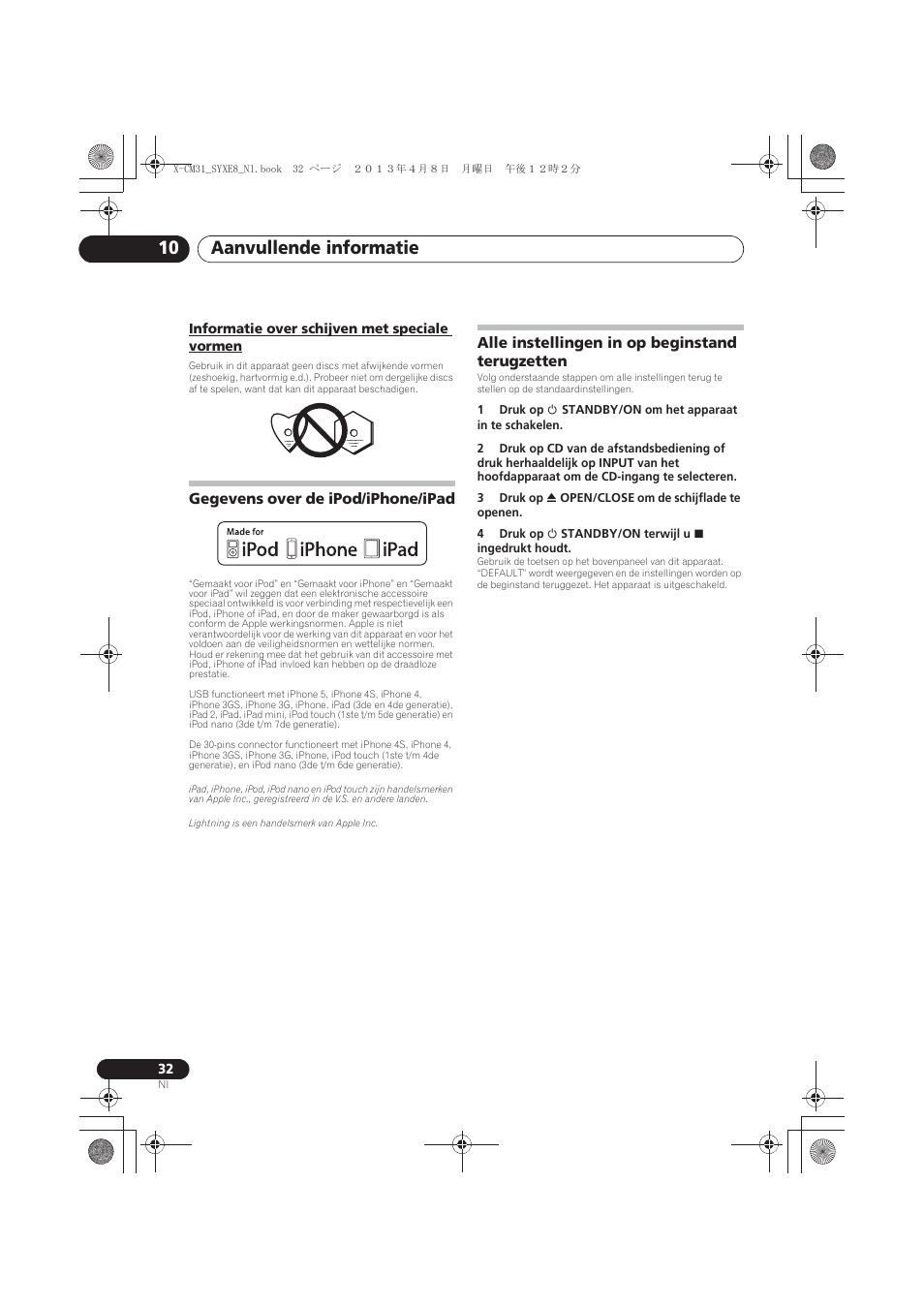 Informatie over schijven met speciale vormen, Gegevens over de ipod/iphone/ipad, Alle instellingen in op beginstand terugzetten | Aanvullende informatie 10 | Pioneer X-CM31-W User Manual | Page 160 / 228