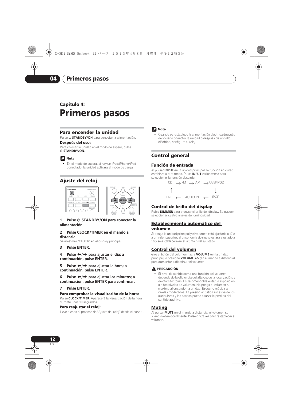 Primeros pasos, Para encender la unidad, Ajuste del reloj | Control general, Función de entrada, Control de brillo del display, Establecimiento automático del volumen, Control del volumen, Muting, 04 primeros pasos | Pioneer X-CM31-W User Manual | Page 172 / 228