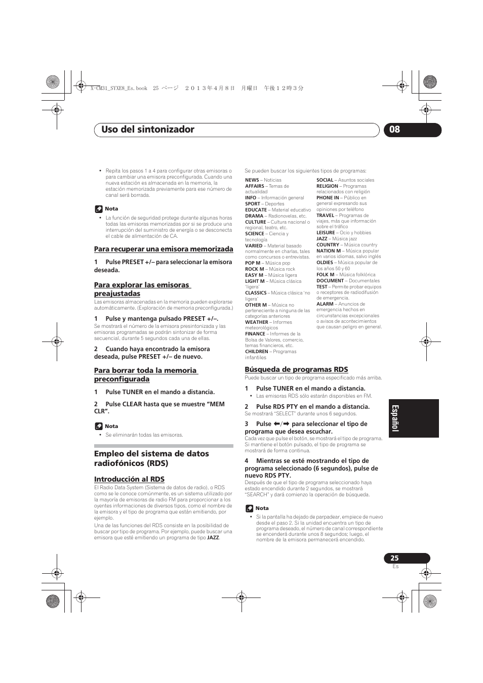 Para recuperar una emisora memorizada, Para explorar las emisoras preajustadas, Para borrar toda la memoria preconfigurada | Empleo del sistema de datos radiofónicos (rds), Introducción al rds, Búsqueda de programas rds, Uso del sintonizador 08 | Pioneer X-CM31-W User Manual | Page 185 / 228