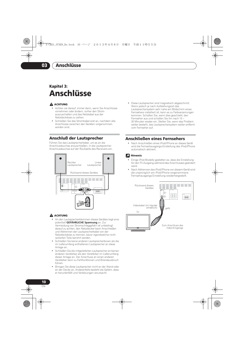 Anschlüsse, Anschluß der lautsprecher, Anschließen eines fernsehers | 03 anschlüsse, Anschlüsse 03, Kapitel 3 | Pioneer X-CM31-W User Manual | Page 74 / 228