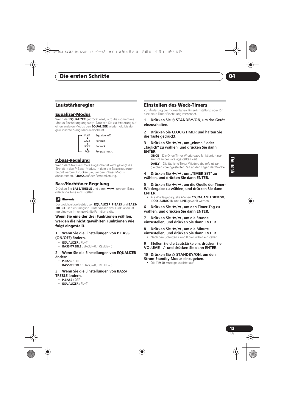 Lautstärkeregler, Equalizer-modus, P.bass-regelung | Bass/hochtöner-regelung, Einstellen des weck-timers, Die ersten schritte 04 | Pioneer X-CM31-W User Manual | Page 77 / 228