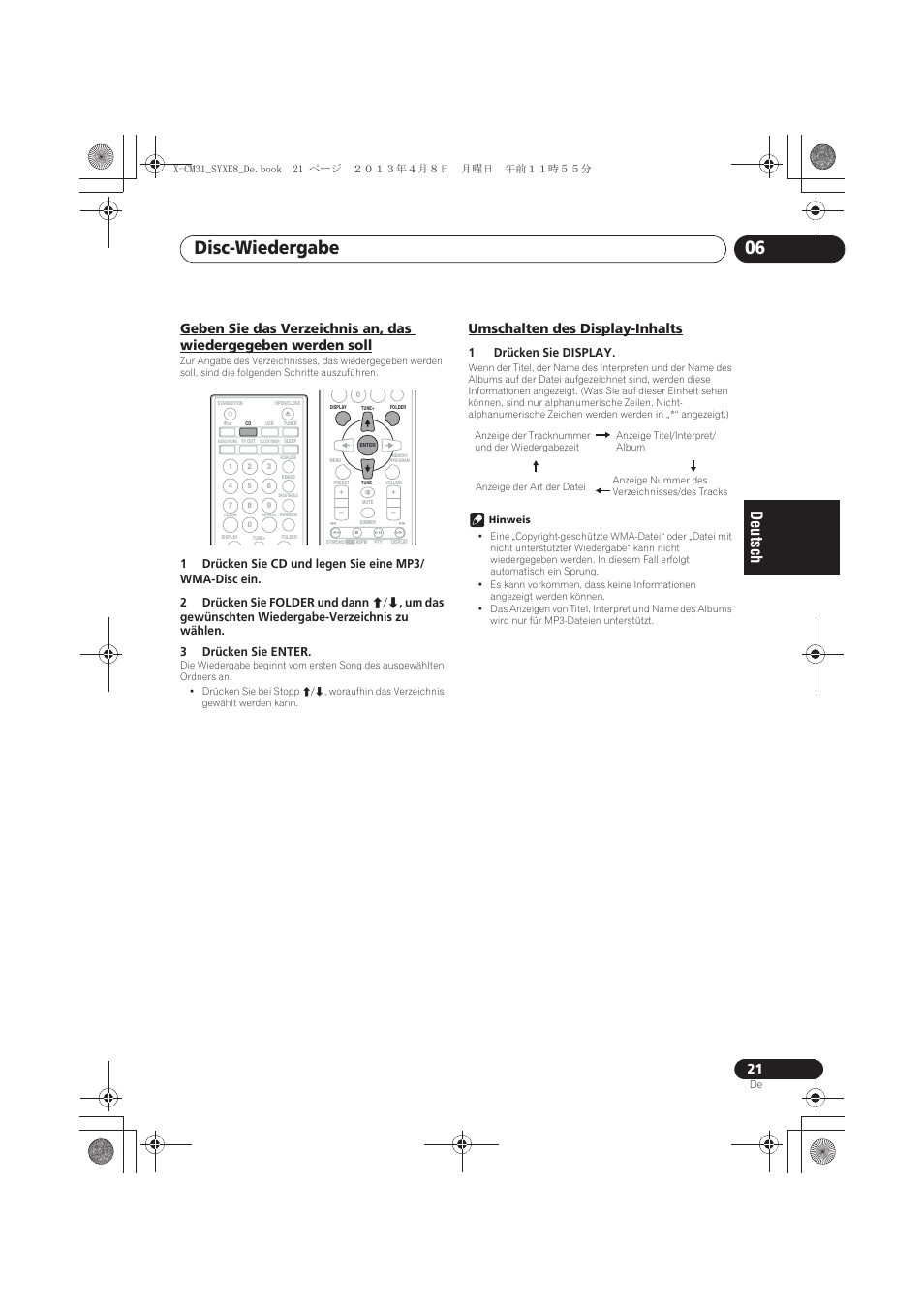 Umschalten des display-inhalts, Geben sie das verzeichnis an, das wiedergegeben, Werden soll | Disc-wiedergabe 06, 1drücken sie display | Pioneer X-CM31-W User Manual | Page 85 / 228
