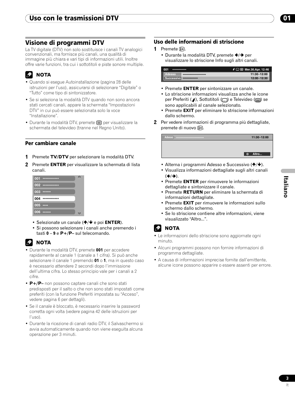 01 uso con le trasmissioni dtv, Visione di programmi dtv, Italiano | Per cambiare canale 1, Uso delle informazioni di striscione 1 | Pioneer PDP-435XDE User Manual | Page 45 / 100