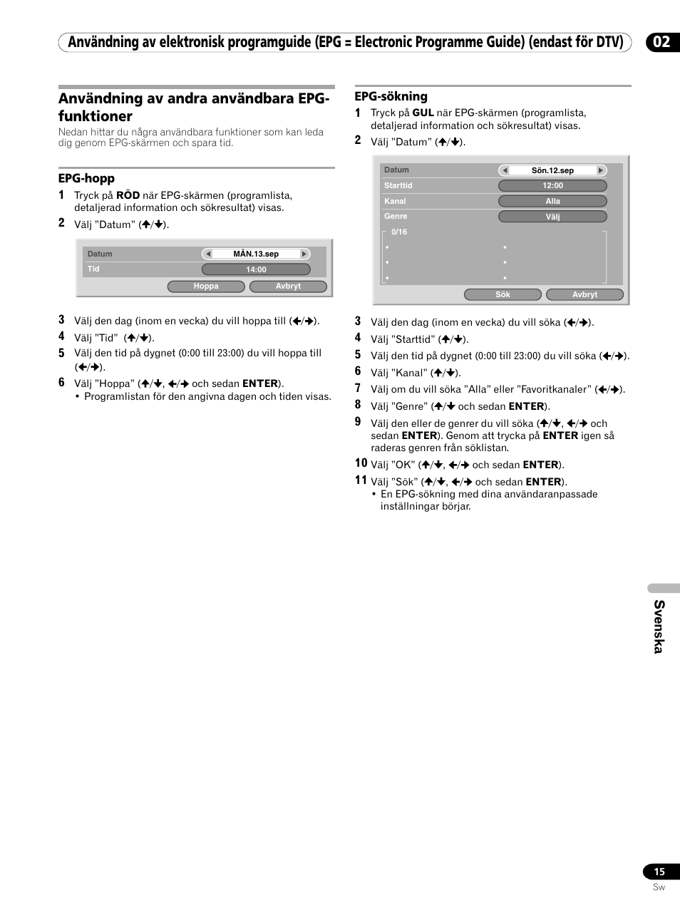 Användning av andra användbara epg-funktioner, Epg-hopp epg-sökning, Användning av andra användbara epg- funktioner | Svenska | Pioneer PDP-435XDE User Manual | Page 85 / 100
