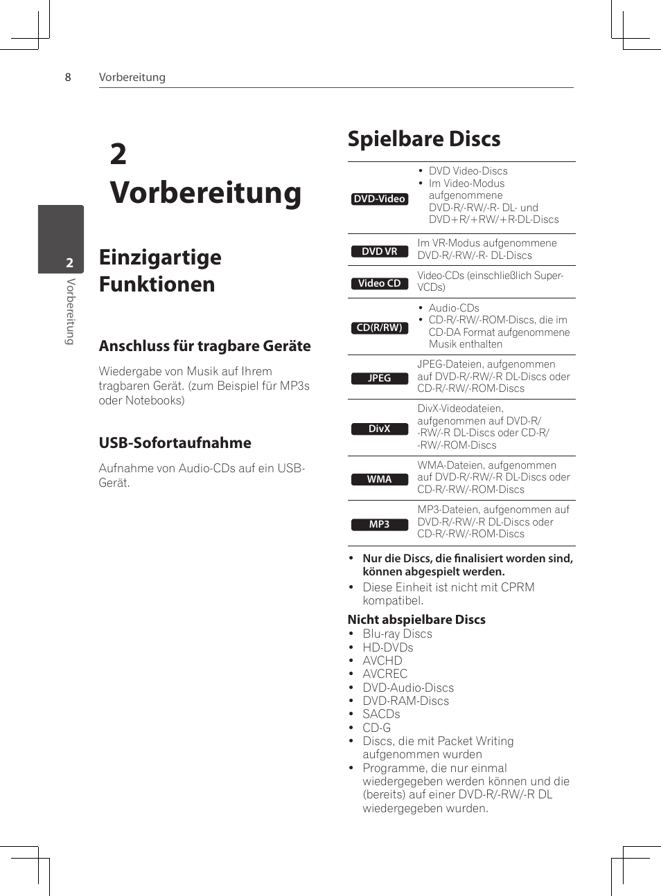 Einzigartige funktionen, Spielbare discs, 2vorbereitung | Anschluss für tragbare geräte, Usb-sofortaufnahme | Pioneer DCS-424K User Manual | Page 100 / 280