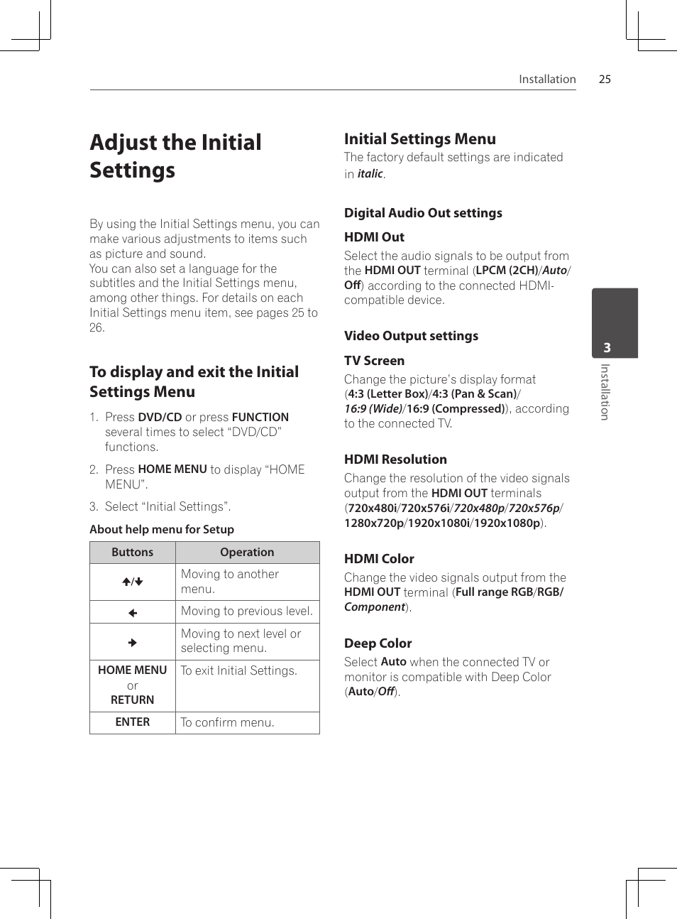 Adjust the initial settings, To display and exit the initial, Settings menu | Initial settings menu, Digital audio out settings, Video output settings | Pioneer DCS-424K User Manual | Page 25 / 280