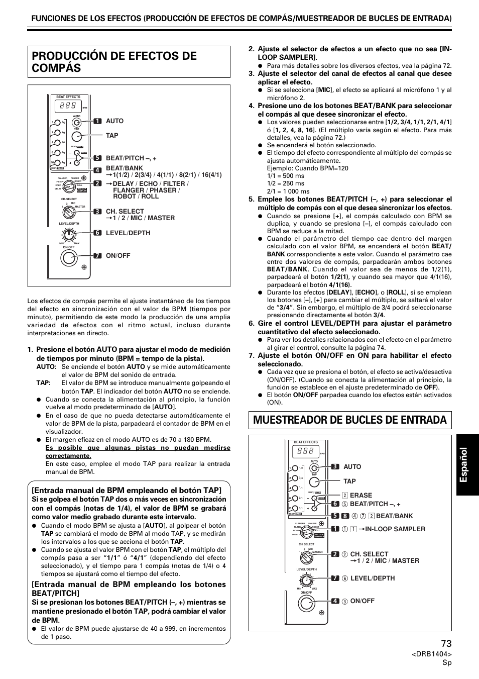 Producción de efectos de compás, Muestreador de bucles de entrada, Espa ñ ol | Entrada manual de bpm empleando el botón tap, Drb1404> sp | Pioneer DJM-400 User Manual | Page 73 / 76