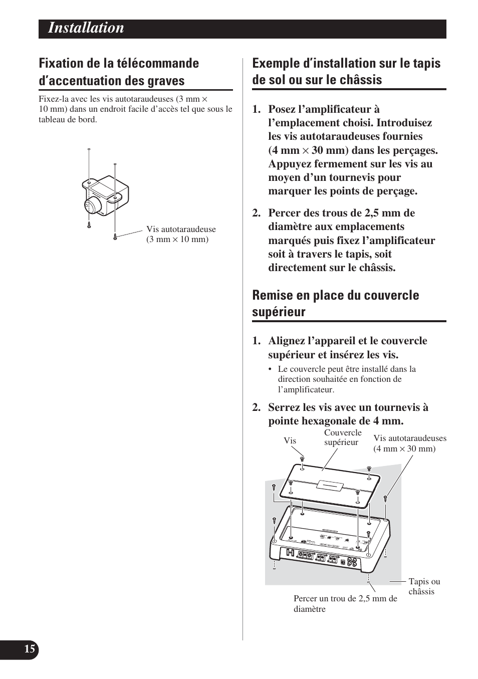Fixation de la télécommande d’accentuation, Des graves, Exemple d’installation sur le tapis de sol | Ou sur le châssis, Remise en place du couvercle supérieur, Installation | Pioneer PRS-D1200M User Manual | Page 64 / 114